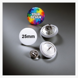 Frontalansicht eines kompakten 25 mm Buttons mit dem Aufdruck "YOUR DESIGN"